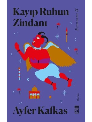 Timaş Yayınları Kayıp Ruhun Zindanı - Esrarname 2