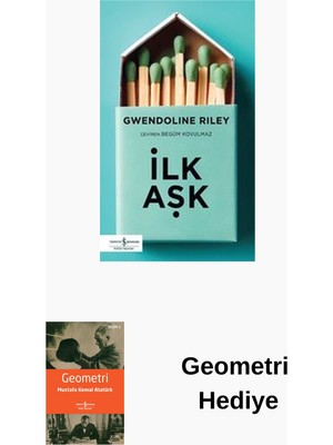 İş Bankası Kültür Yayınları Ilk Aşk + Geometri Hediye