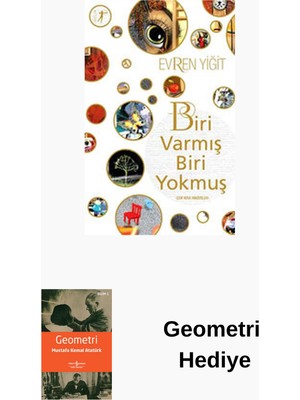 Artemis Yayınları Biri Varmış Biri Yokmuş + Geometri Hediye