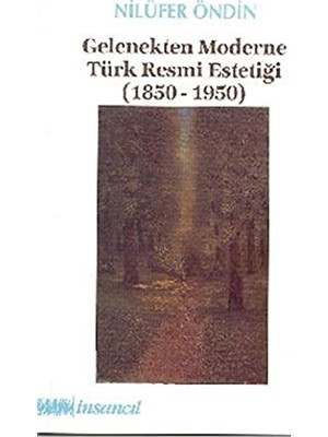 Brf Store Lizbon Center Gelenekten Moderne Türk Resmi Estetiği (1850-1950)