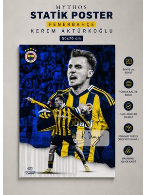 Mythos Cards Mythos Statik Poster Fenerbahçe Kerem Aktürkoğlu 50X70 cm