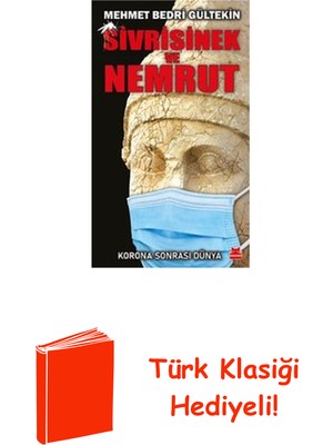 Kırmızı Kedi Yayınevi Sivrisinek ve Nemrut - Korona Sonrası Dünya + Türk Klasiği Hediye