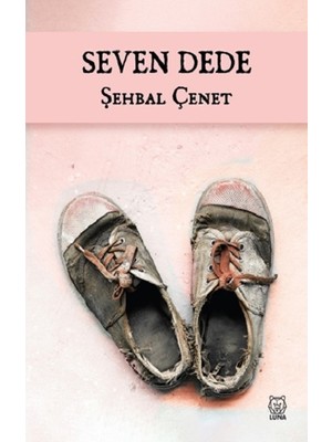 Luna Yayınları Seven Dede