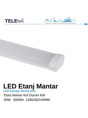 Teletek LED Etanj Mantar Armatür 120 cm 50W 5000 Lümen Acil Aydınlatma Kitli (3 Saat) - IP65