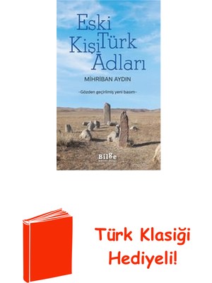 Eski Türk Kişi Adları - Gözden Geçirilmiş Yeni ... + Türk Klasiği Hediye