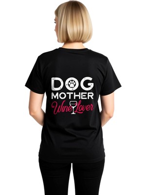 PayBuy Köpek Annesi Şarap Sevgili Baskılı Kadın Tişört