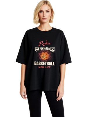 PayBuy Basketbol Annesi Hakkı Baskılı Kadın Oversize Tişört