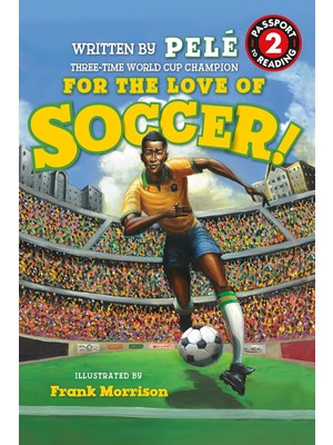 Canarino For The Of Soccer! The Of Pelé: Level 2