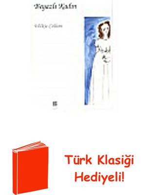 Beyazlı Kadın + Türk Klasiği Hediye