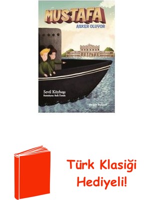 Doğan Çocuk Mustafa Asker Oluyor + Türk Klasiği Hediye