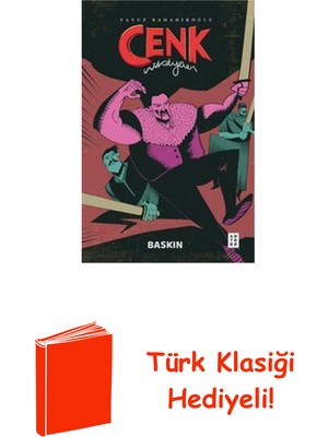 Ketebe Baskın - Cenk Hikayeleri + Türk Klasiği Hediye
