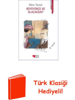 Can Çocuk Yayınları Büyüyünce Ne Olacaksın? + Türk Klasiği Hediye