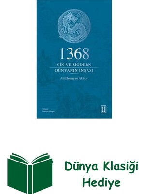 Ketebe 1368: Çin ve Modern Dünyanın Inşası + Dünya Klasiği Hediye
