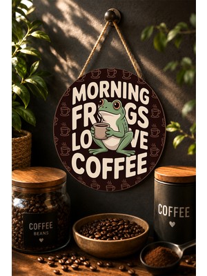Mayeka Frogs Love Coffee Kahve Içen Sevimli Kurbağa Yuvarlak Mdf Tablo