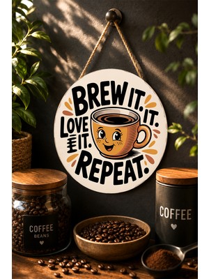 Mayeka Brew It Love It Repeat Sevimli Kahve Fincanı Yuvarlak Mdf Tablo