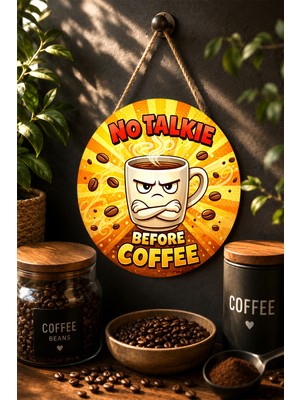 Mayeka No Talkie Before Coffee Kızgın Kupa Çizgi Film Yuvarlak Mdf Tablo Kahve