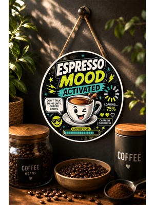 Mayeka Espresso Mood Activated Gamer ve Ofis Tarzı Ahşap Mdf Duvar Tablosu Kahve