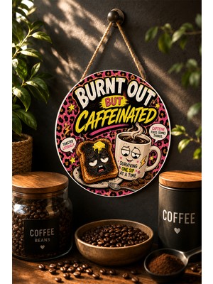 Mayeka Overthinking Requires Coffee Komik Retro Mdf Yuvarlak Duvar Dekoru Kahve