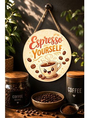 Mayeka Espresso Yourself Sevimli Gülümseyen Kupa Yuvarlak Mdf Tablo Kahve