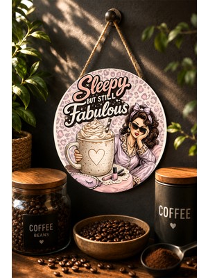 Mayeka Sleepy But Fabulous Tasarım Ahşap Mdf Tablo Mutfak Kahve Köşesi Duvar Süsü
