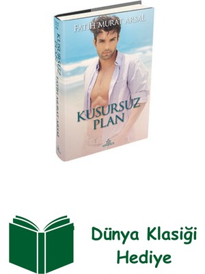 Ephesus Yayınları Kusursuz Plan - Zoraki Gelin Serisi 2 + Dünya Klasiği Hediye