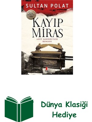 Kapı Yayınları Kayıp Miras - Ahit Sandığı'nın Romanı + Dünya Klasiği Hediye