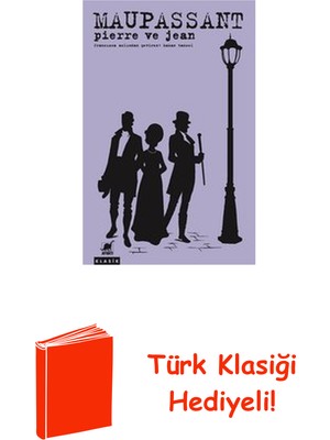Ayrıntı Yayınları Pierre ve Jean + Türk Klasiği Hediye
