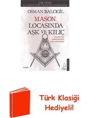 Destek Yayınları Mason Locasında Aşk ve Kılıç + Türk Klasiği Hediye