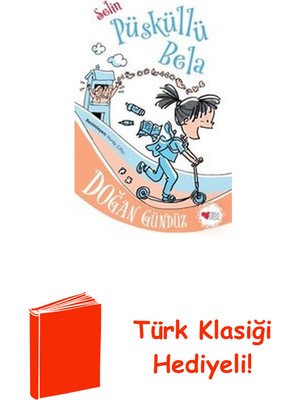 Can Çocuk Yayınları Selin - Püsküllü Bela + Türk Klasiği Hediye