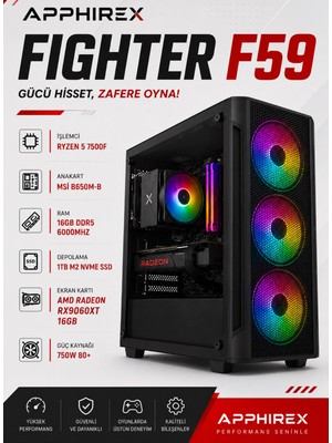 Apphirex Fıghter F59 Ryzen 5 7500F 16GB Ddr5 Ram 1tb M.2 SSD RX9060XT 16GB Oyuncu Masaüstü Bilgisayar