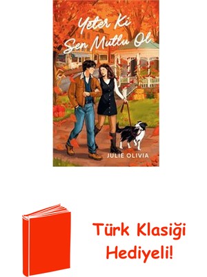 Martı Yayınları Yeter Ki Sen Mutlu Ol + Türk Klasiği Hediye