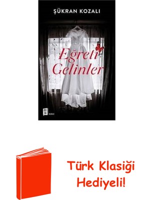 Mona Eğreti Gelinler + Türk Klasiği Hediye
