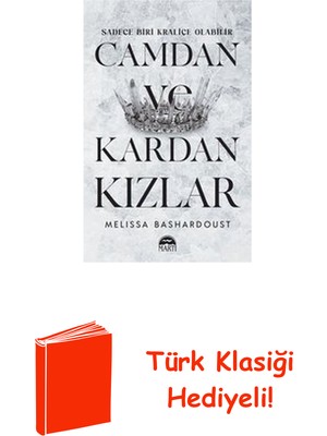 Martı Yayınları Camdan ve Kardan Kızlar + Türk Klasiği Hediye