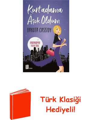 Mona Kurtadama Aşık Oldum - Paranormal Aşklar Serisi 1 + Türk Klasiği Hediye