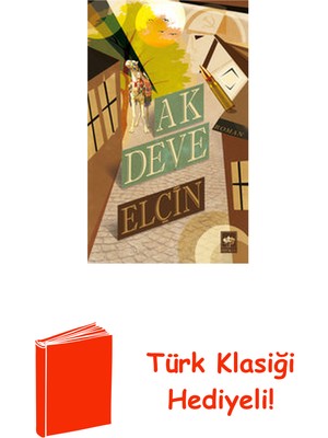 Ötüken Neşriyat Ak Deve + Türk Klasiği Hediye