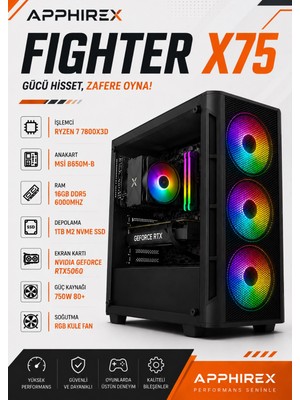 Apphirex Fıghter X75 Ryzen 7 7800X3D 16GB Ddr5 Ram 1tb M.2 SSD RTX5060 Masaüstü Oyuncu Bilgisayar