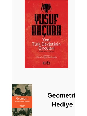 Yeni Türk Devletinin Öncüleri: 1928 Yılı Yazıları + Geometri Hediye