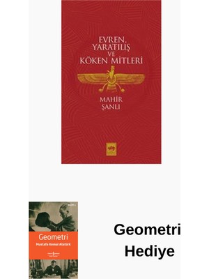 Ötüken Neşriyat Evren Yaratılış ve Köken Mitleri + Geometri Hediye