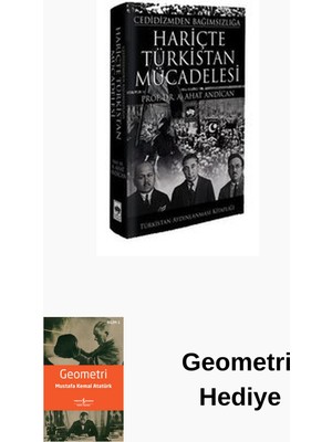 Ötüken Neşriyat Hariçte Türkistan Mücadelesi + Geometri Hediye