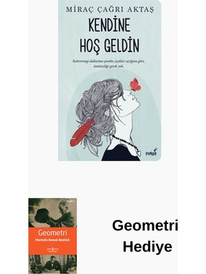 İndigo Kitap Kendine Hoş Geldin + Geometri Hediye