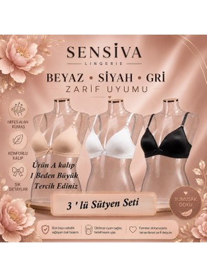 Sensiva Lingerie 3'lü Alıştırma Sütyeni Balen Telsiz Soft Bra - Ilk Sütyenim 3'lü Paket Ten - Beyaz - Siyah