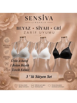 Sensiva Lingerie 3'lü Alıştırma Sütyeni Balen Telsiz Soft Bra - Ilk Sütyenim 3'lü Paket Siyah - Beyaz - Gri