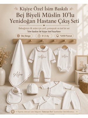 Emsera Atelier Kişiye Özel Isim Baskılı Bej Biyeli Müslin 10'lu Yenidoğan Hastane Çıkışı Seti 0-3 Ay