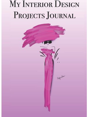 Hero My Interior Projects Journal: Stylishly Illustrated Notebook Is The Perfect Accessory To Help You Pl