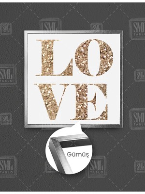 SML Tablo Love Altın Sarısı Simli Aşk Yazısı Kare Çerçeveli Kanvas Tablo