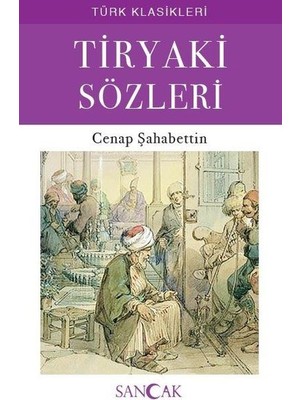 Tiryaki Sözleri