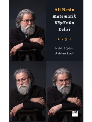 Ali Nesin - Matematik Köyü'nün Delisi