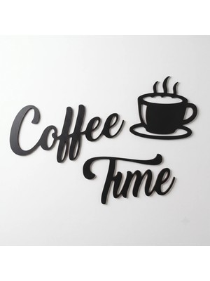 Vesma Coffee Time Duvar Yazısı - Siyah Mdf Duvar Dekoru