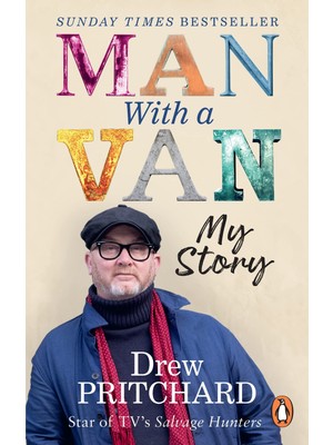 Ebury Press Man With A Van: My Story