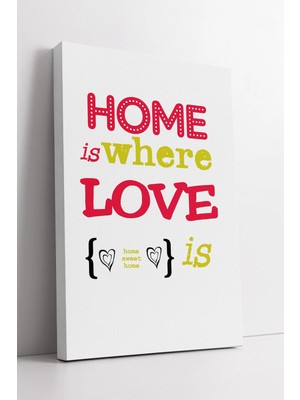 Mushen Studio Home Sweet Home Yazılı Renkli Tipografi | Modern Ev Dekorasyonu Kanvas Duvar Tablosu Kanvas Tablo Du
